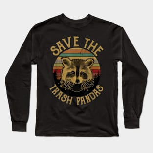 Retro Vintage Save The Trash Pandas Funny Raccoon Animal T-Shirt Long Sleeve T-Shirt